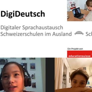 DigiDeutsch - Online-Deutschaustausch Schweizerschulen im Ausland